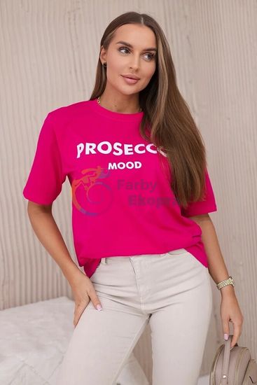 Tričko Prosecco Mood, rúžové